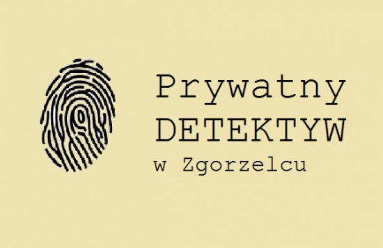 Detektyw Zgorzelec,Bolesławiec,Bogatynia,Lubań