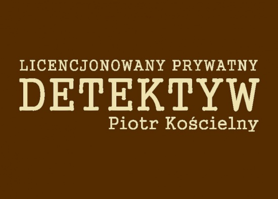 Detektyw Głogów, Polkowice, Legnica, Lubin, Wrocław,Poznań,Leszno