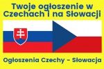 OGŁOŚ SIĘ W CZECHACH I NA SŁOWACJI - Twoje ogłoszenie w Czec