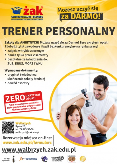 Trener Personalny w szkole Żak tylko w 10 miesięcy !!