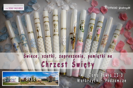 Świece na chrzest, szatki / krzyżma na chrzest, pamiątki chrztu, 